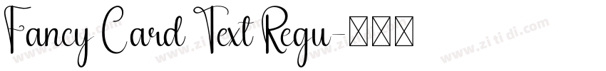 Fancy Card Text Regu字体转换